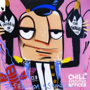 Chill Executive Officer (CEO), Vol. 10 (Selected by Maykel Piron)