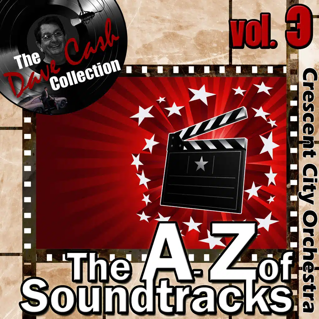 The A to Z of Soundtracks Vol. 3 - [The Dave Cash Collection]