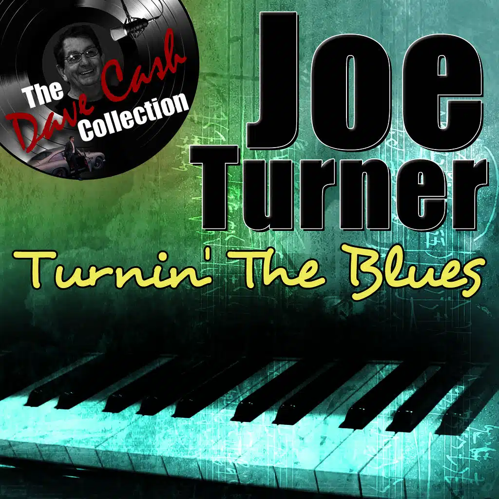 Turnin' The Blues - [The Dave Cash Collection]
