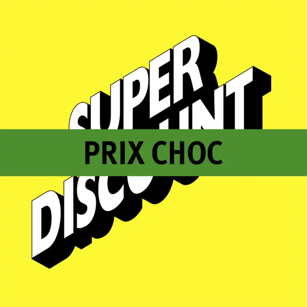 Prix Choc (Radio Edit - High Mix)