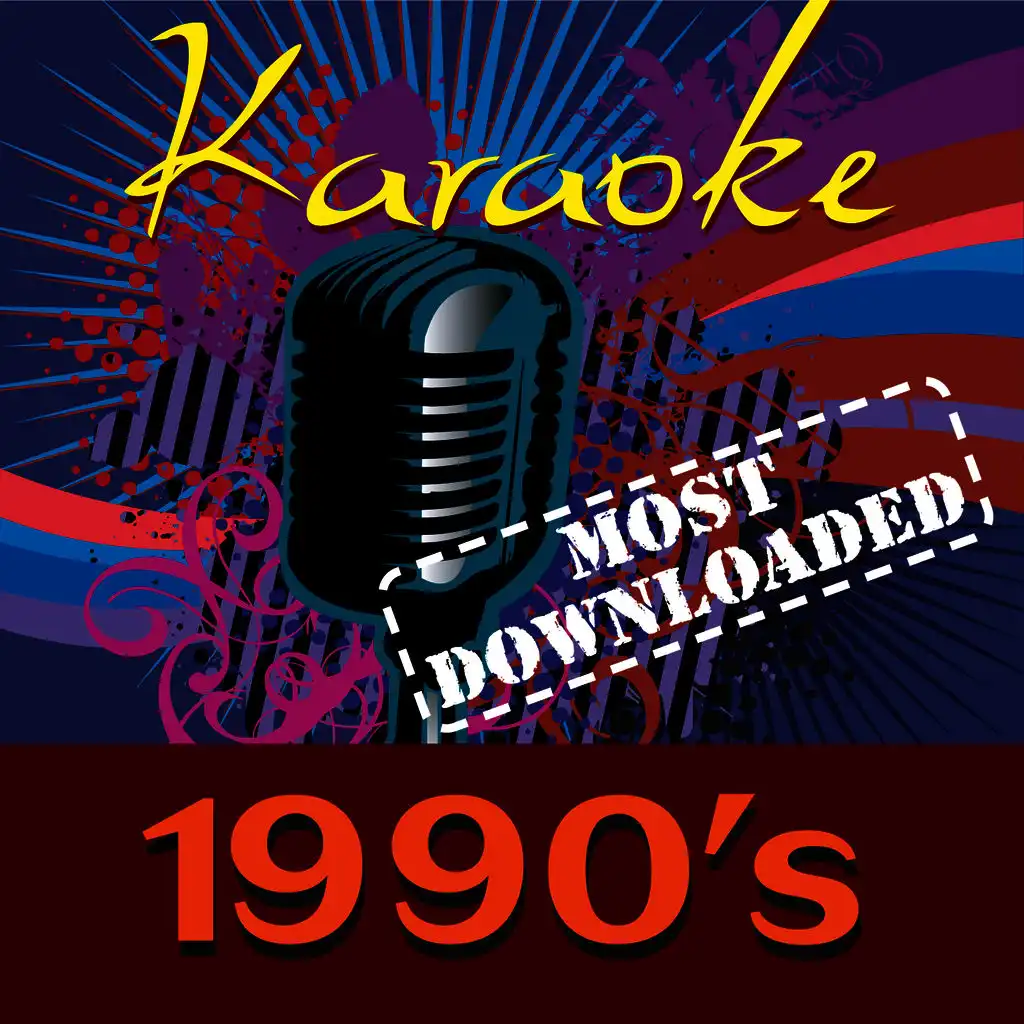 Karaoke - 1990's - Most Downloaded