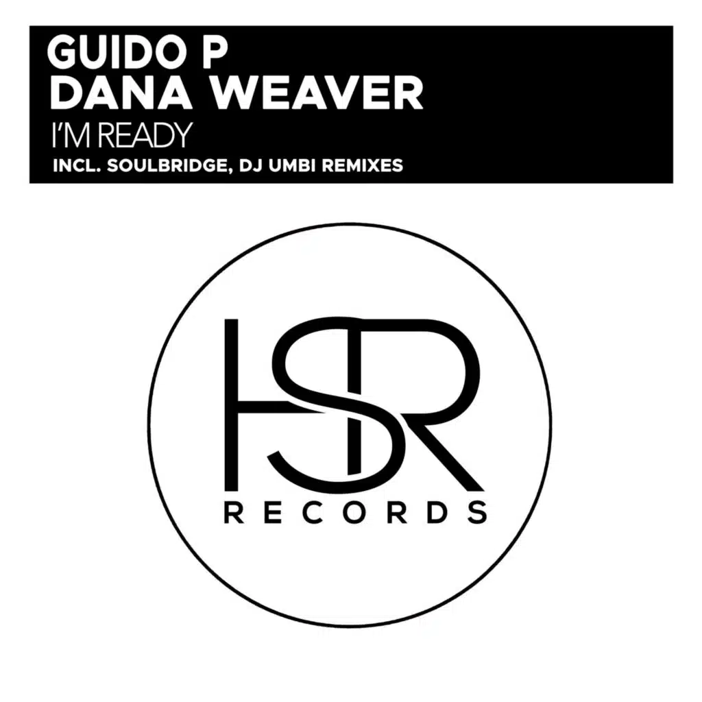 I'm Ready The Italian Remixes (Soulbridge Classic Remix)