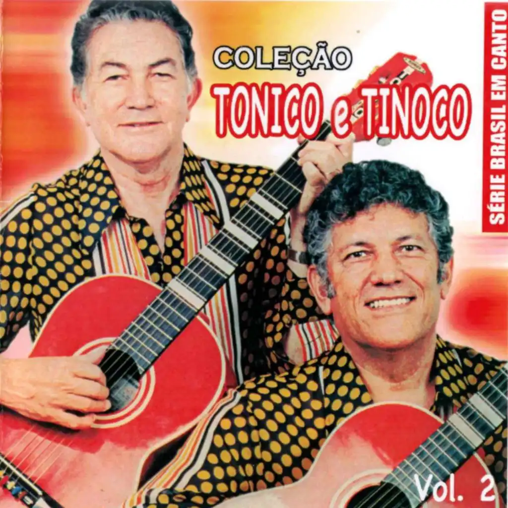 Série Brasil Em Canto: Coleção Tonico e Tinoco, Vol. 2