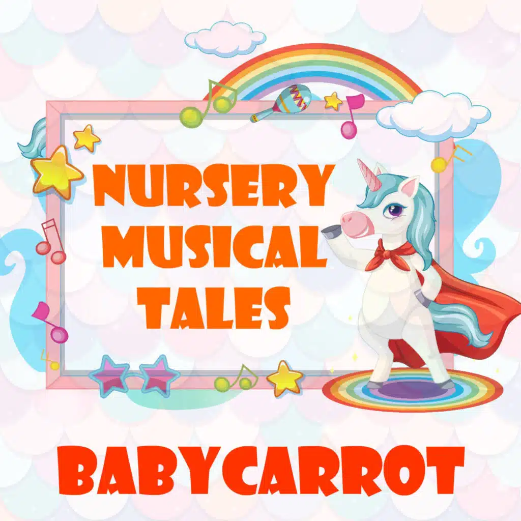 Nursery Musical Tales