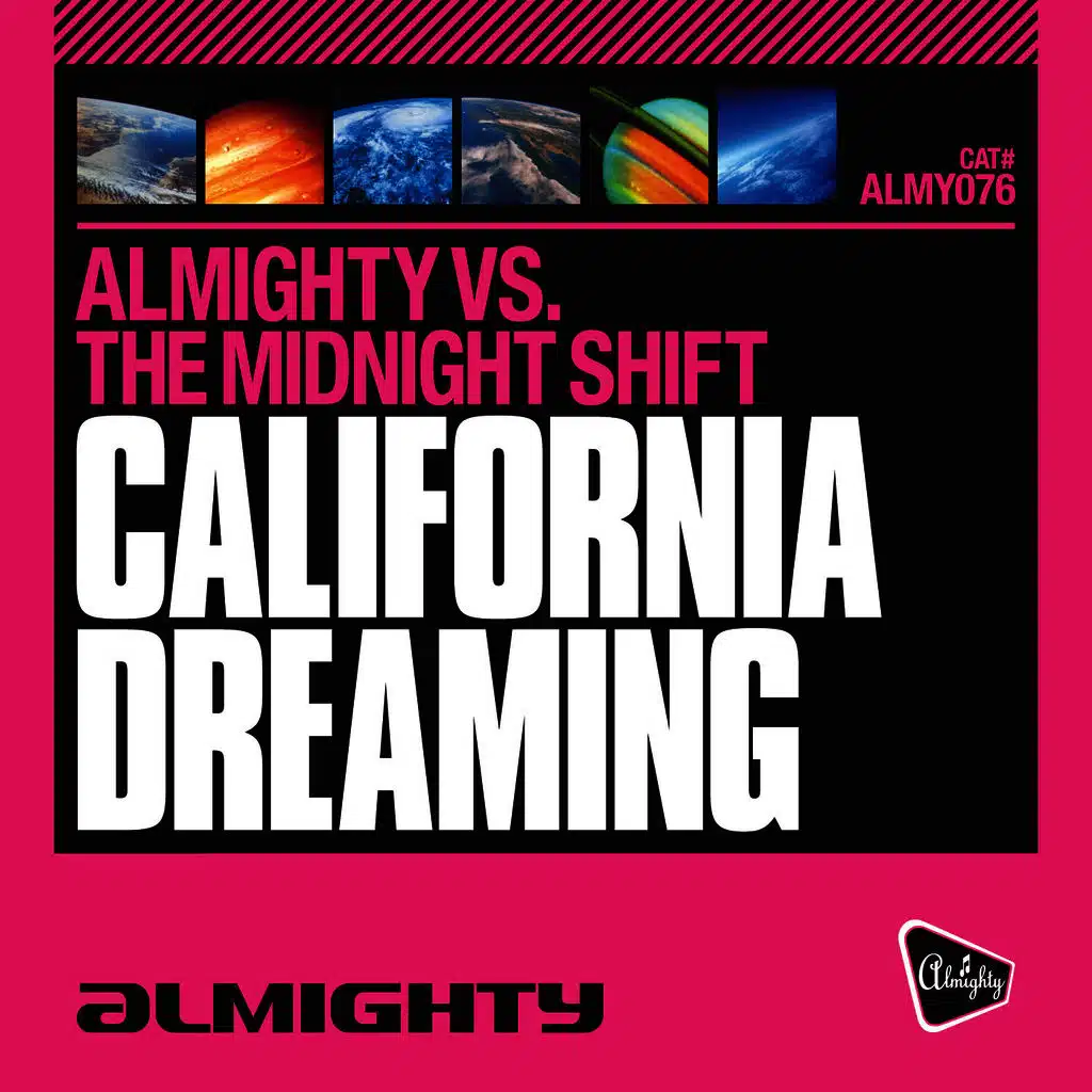 California Dreaming (Almighty Essential Radio Edit)