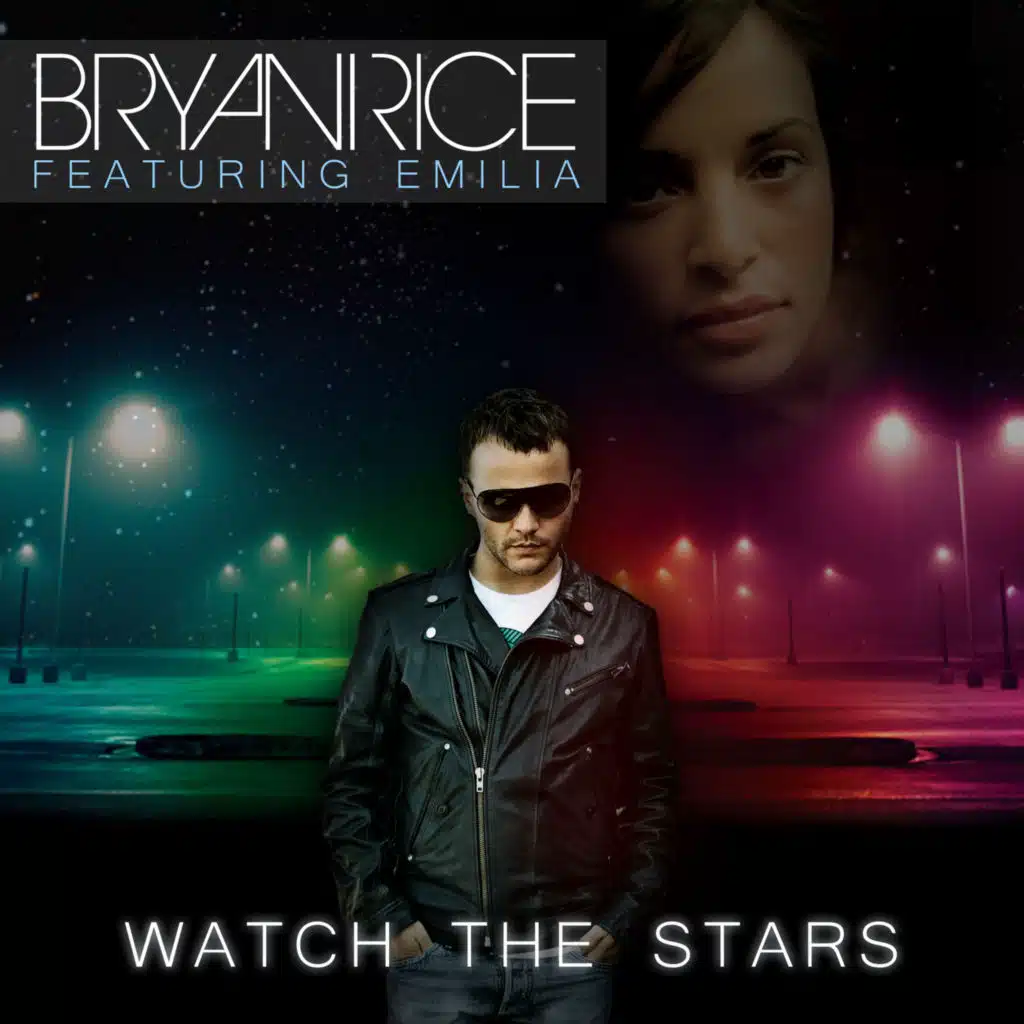 Watch the Stars (Radio Edit) feat. Emilia