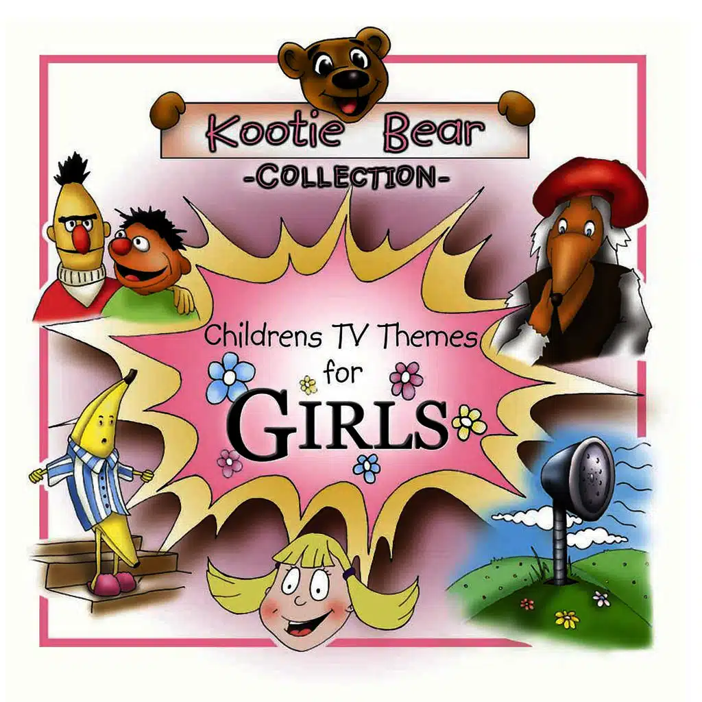 Children'S Tv Theme Tunes For Girls