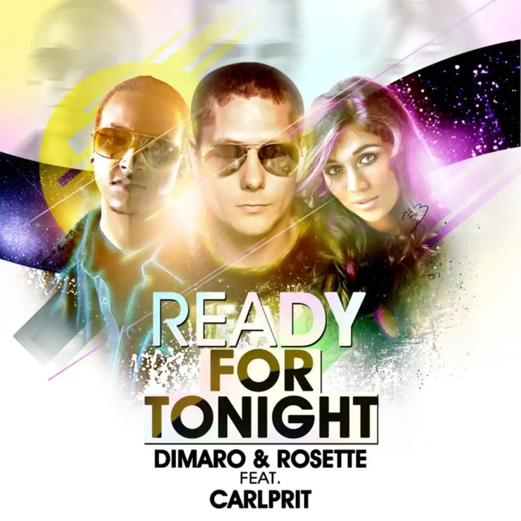 Ready for Tonight (DIMARO in the House Dub Version) feat. Carlprit