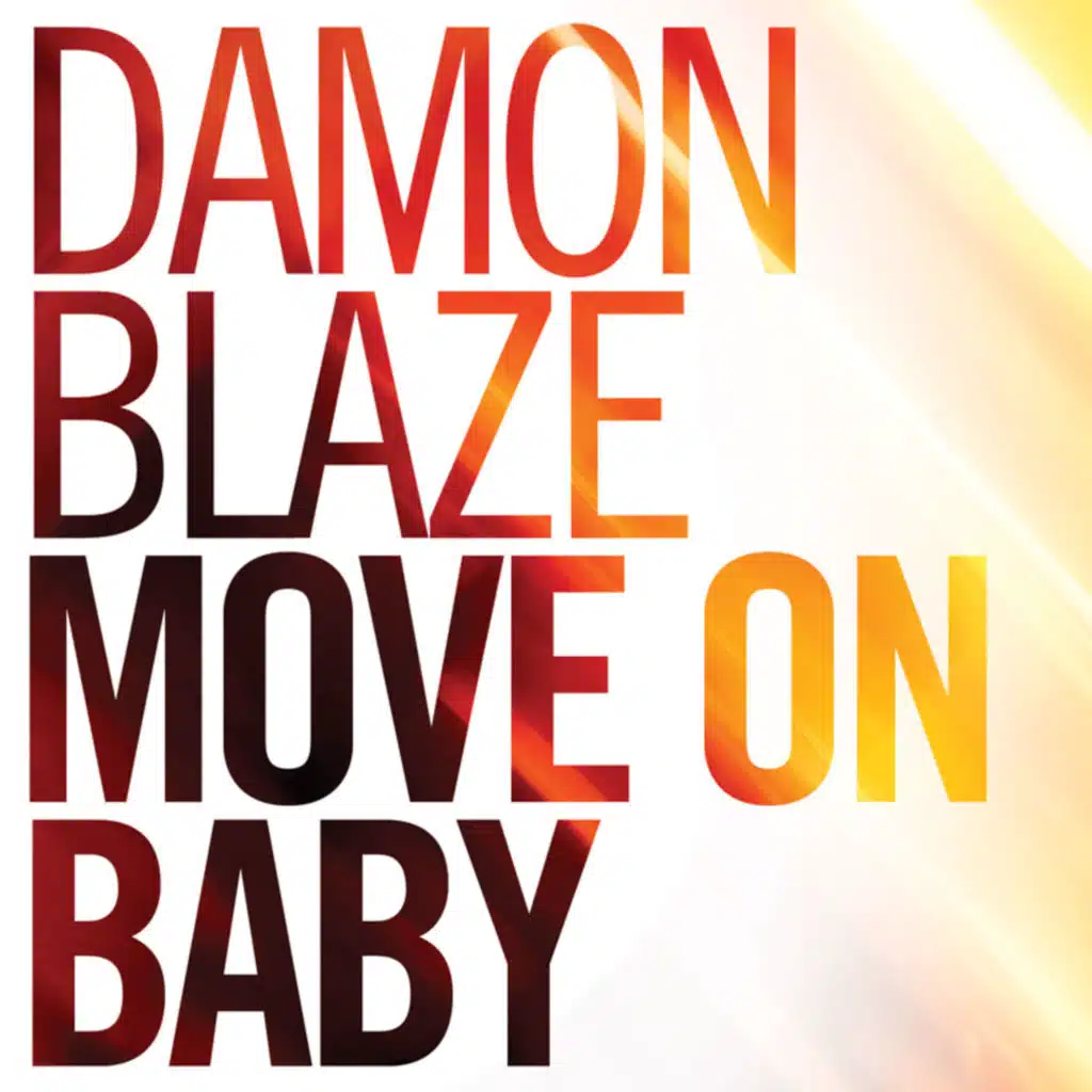Move on Baby (Radio Mix)