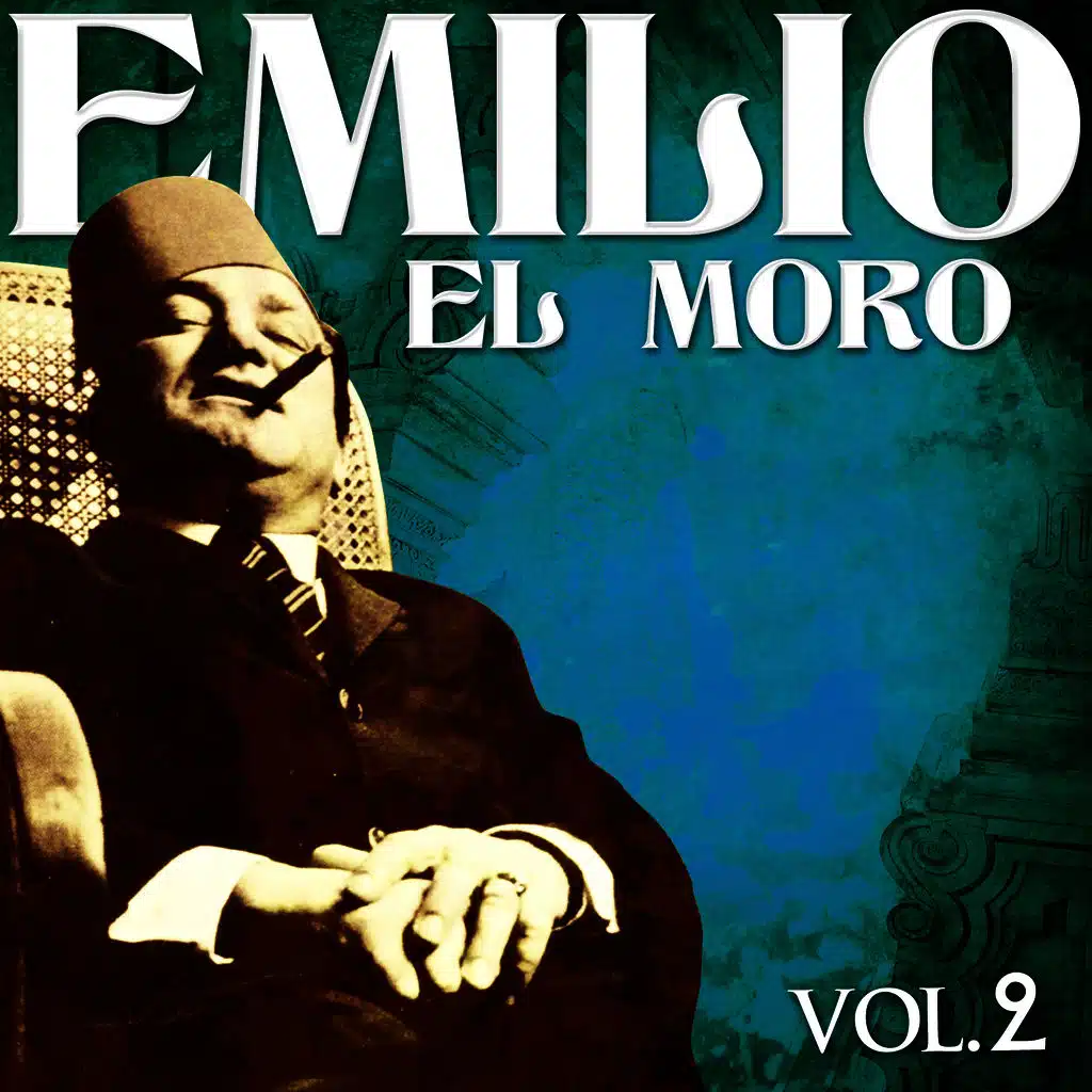 Emilio el Moro. Vol. 2
