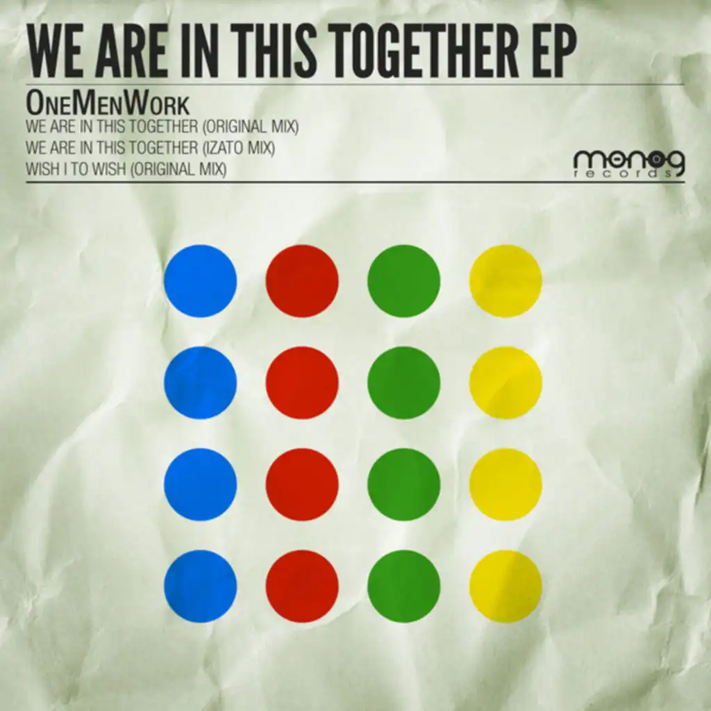 We Are In This Together (Izato Mix)