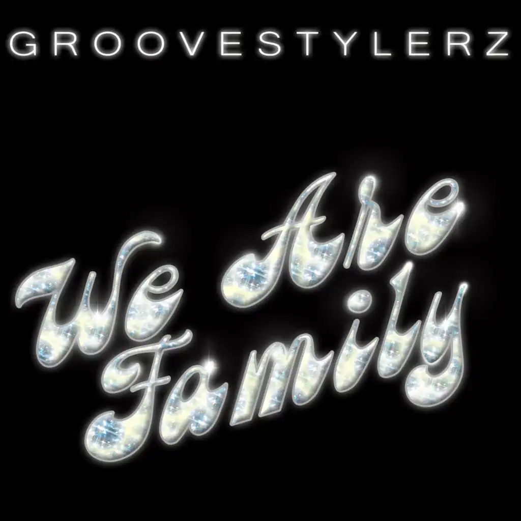 We are Family (2-4 Grooves Edit)