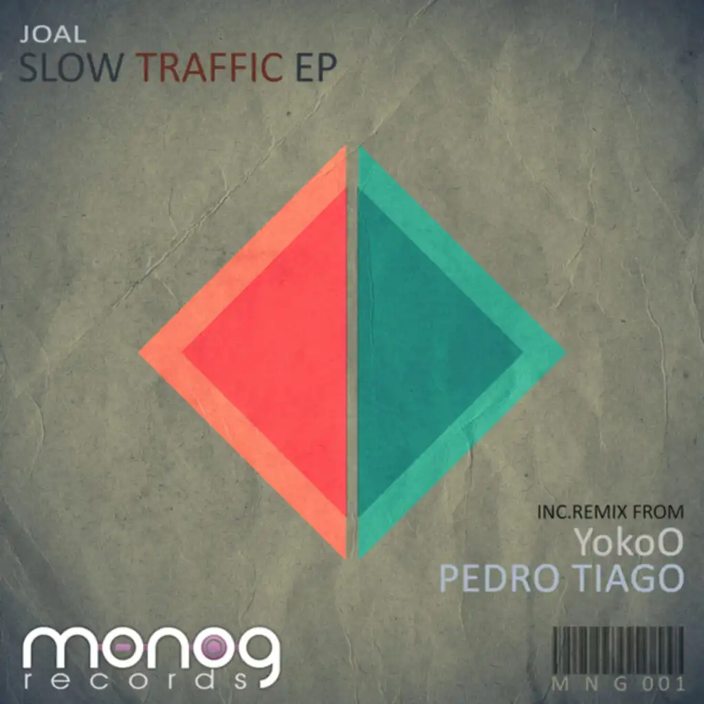 Slow Traffic (Pedro Tiago Mix)