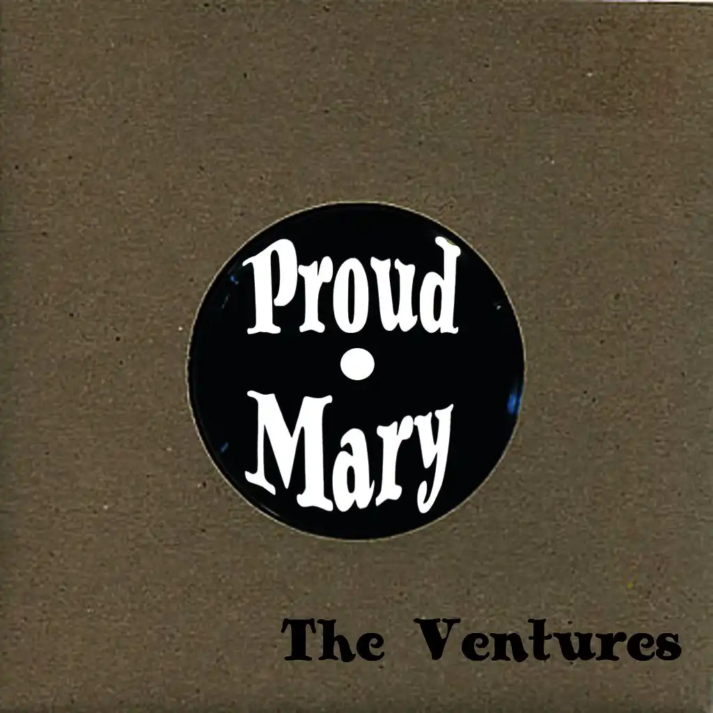 Proud Mary