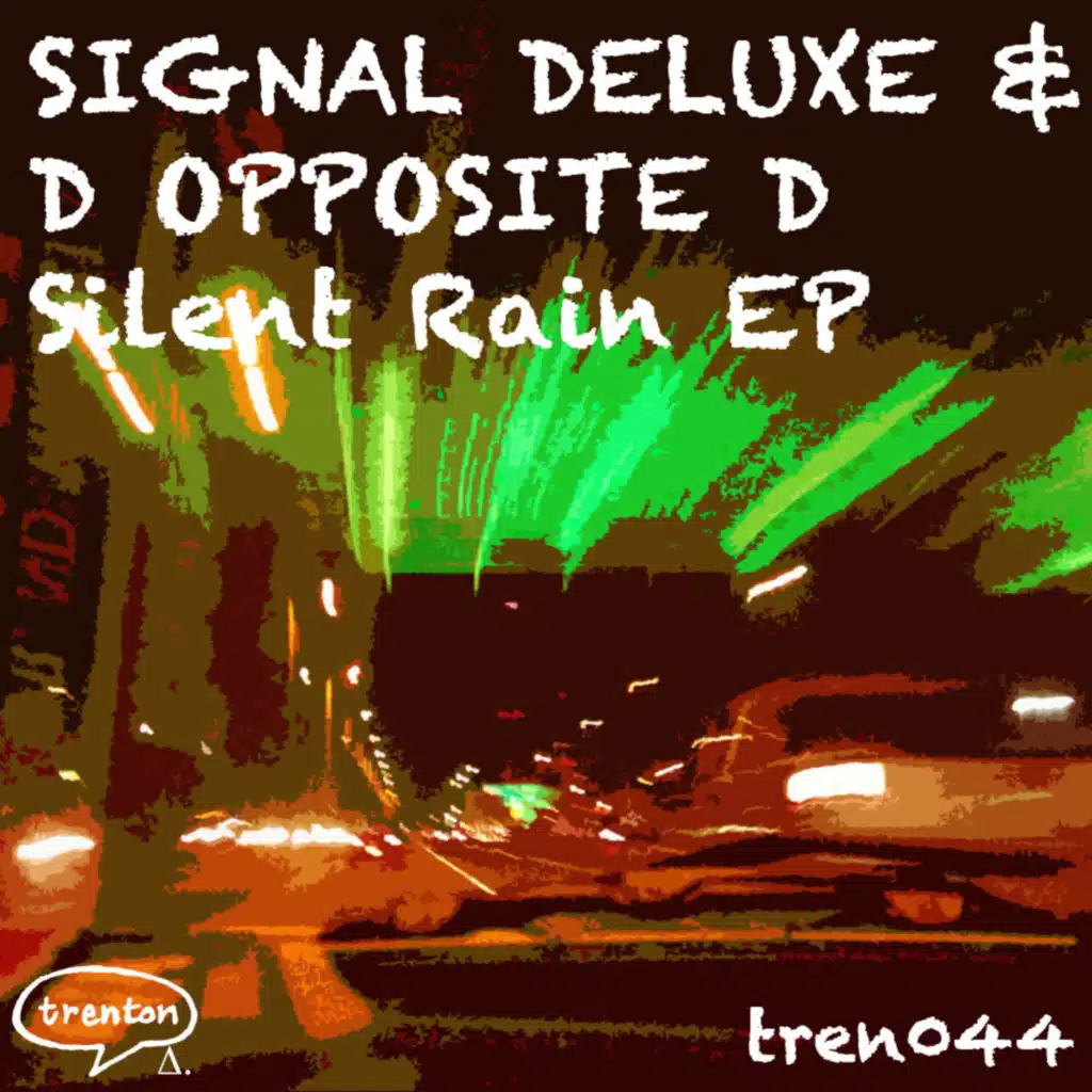 Signal Deluxe & D Opposite D