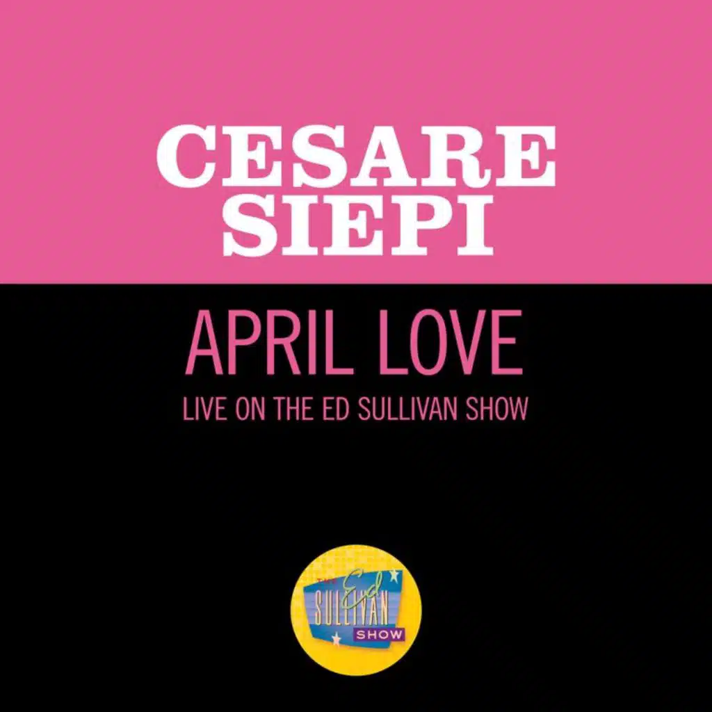 April Love (Live On The Ed Sullivan Show, January 12, 1958)