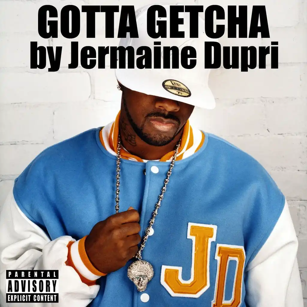 Gotta Getcha (Main LP Mix) 