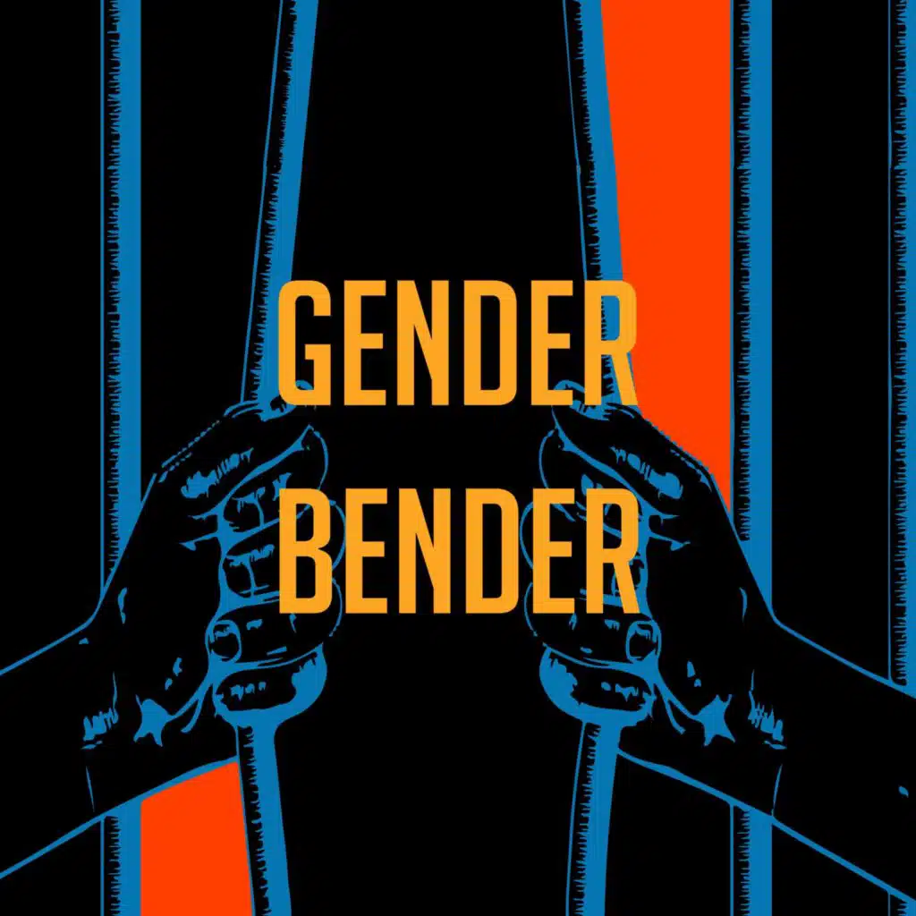 Gender Bender