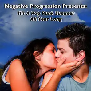 Negative Progression Presents: It's a Pop Punk Summer All Year Long