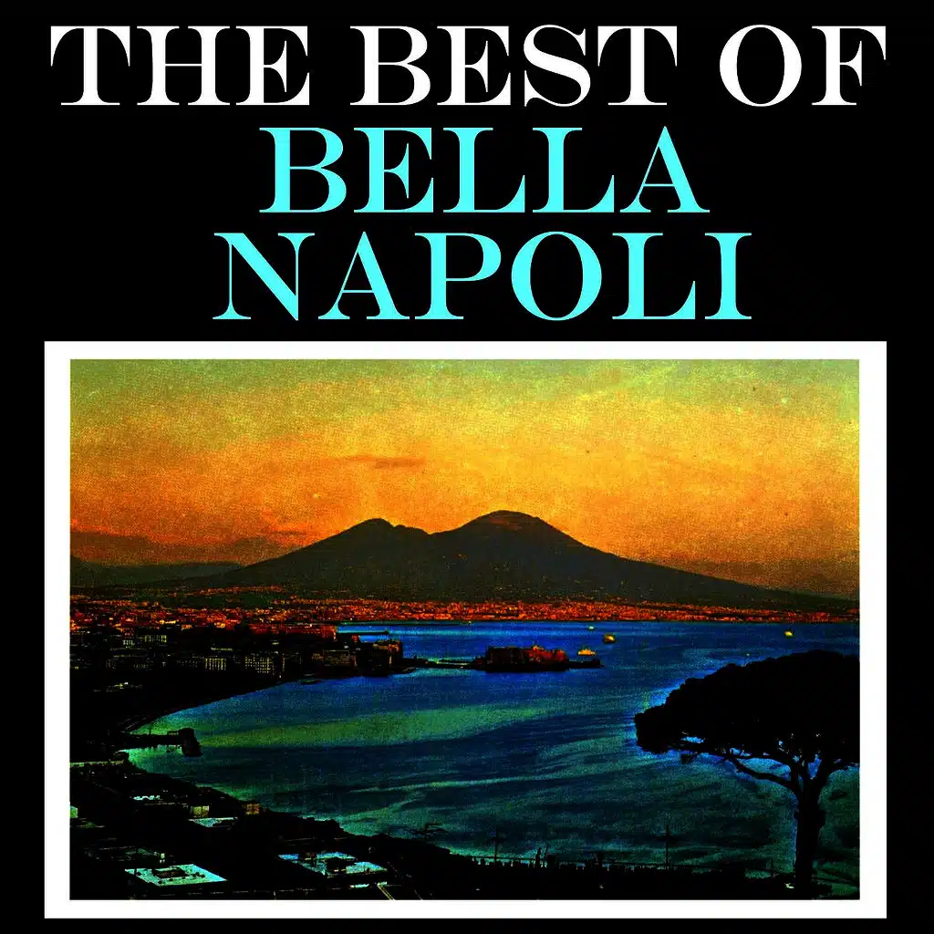 The Best Of Bella Napoli