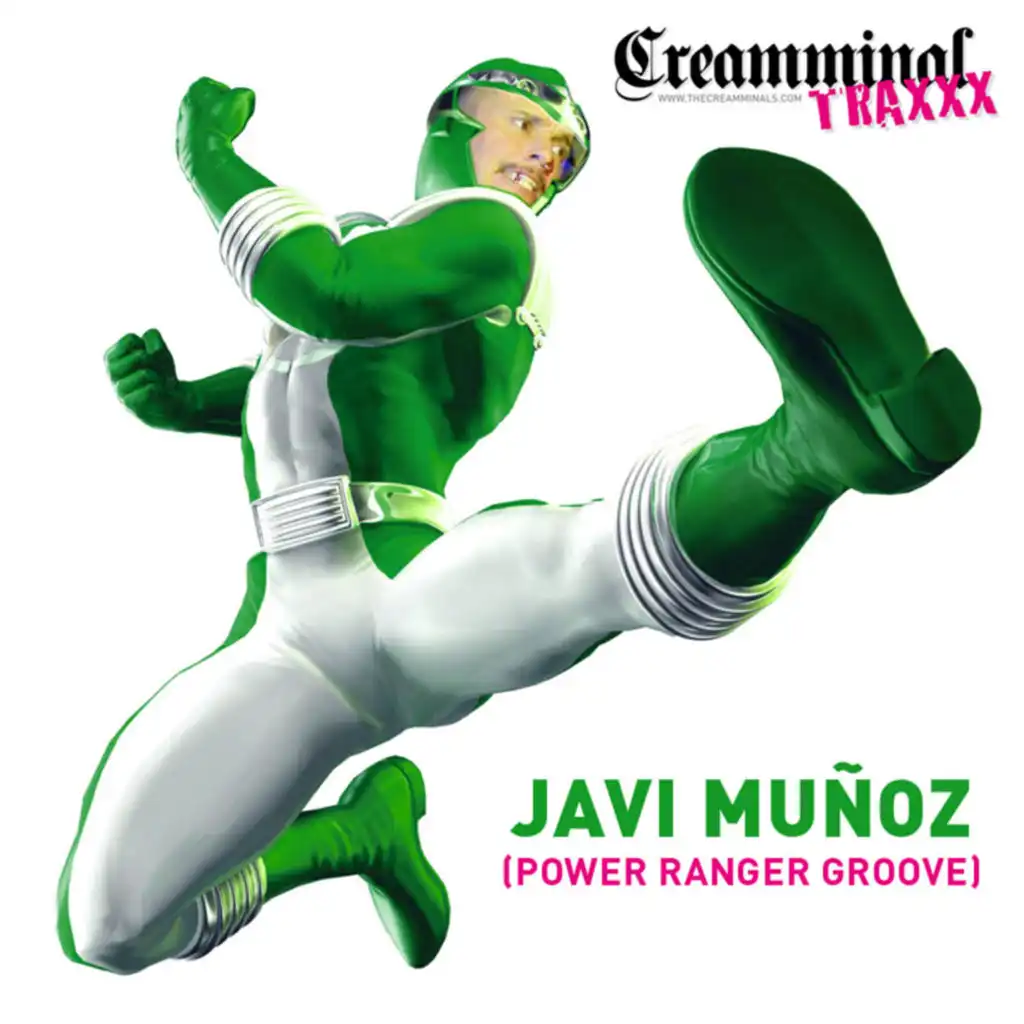 Power Ranger Groove (Original Javi Muñoz Mix)