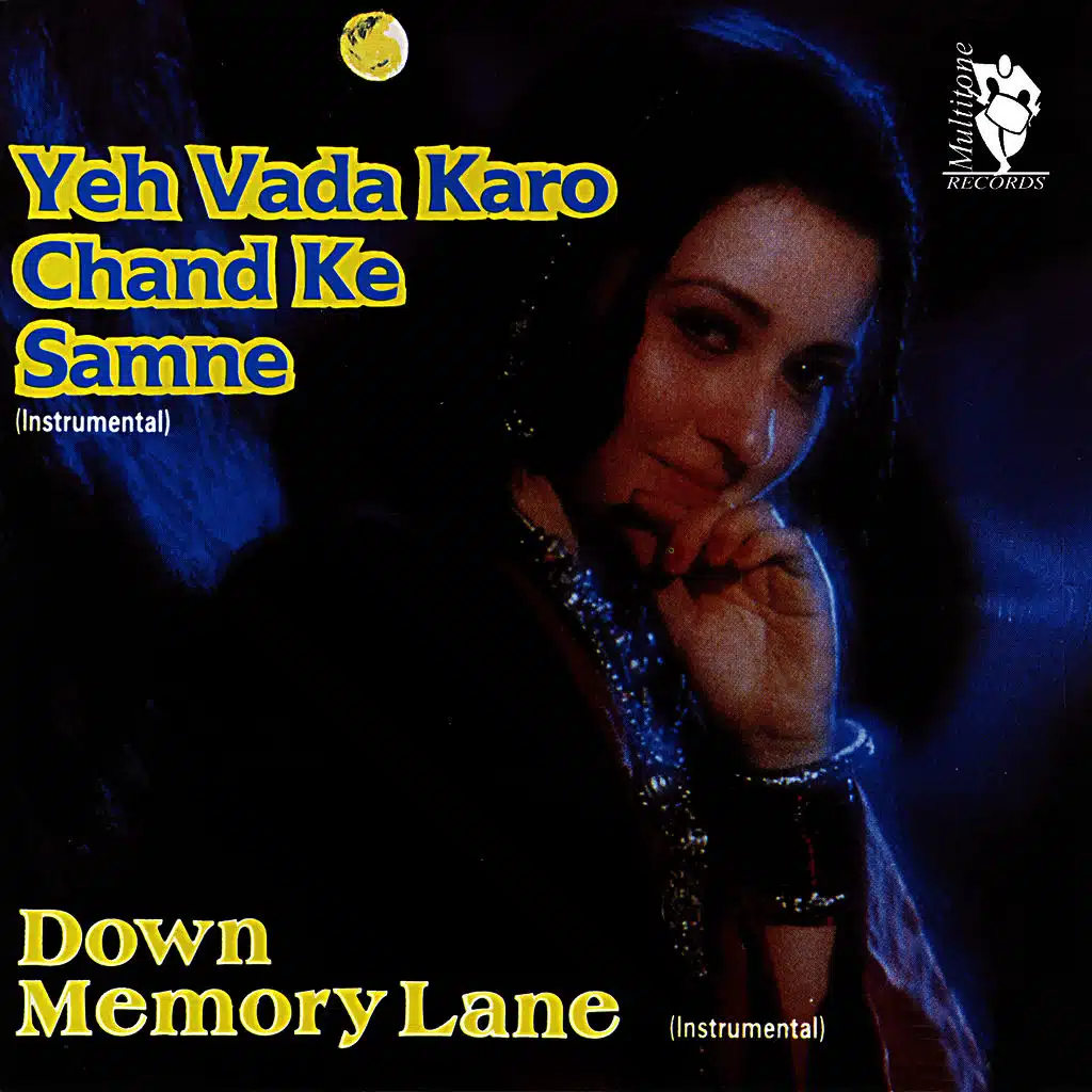 Down Memory Lane - Yeh Vada Karo Chand Ke Samne