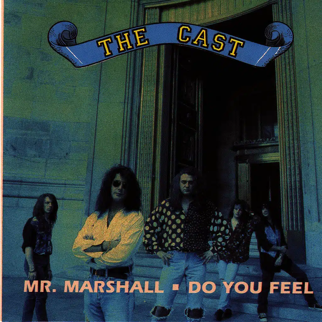 Mr. Marshall/ Do You Feel