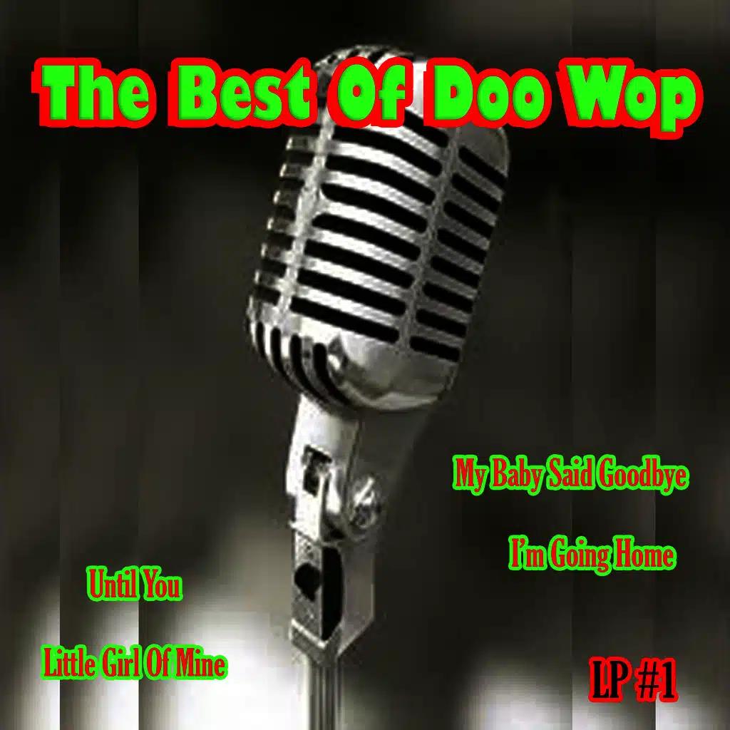 The Best Of Doo Wop LP #1