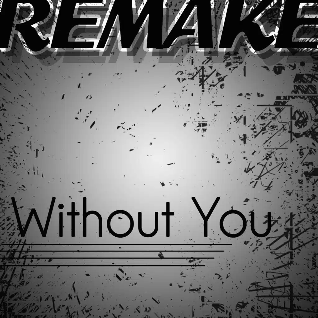 Without You (David Guetta feat. Usher Remake)