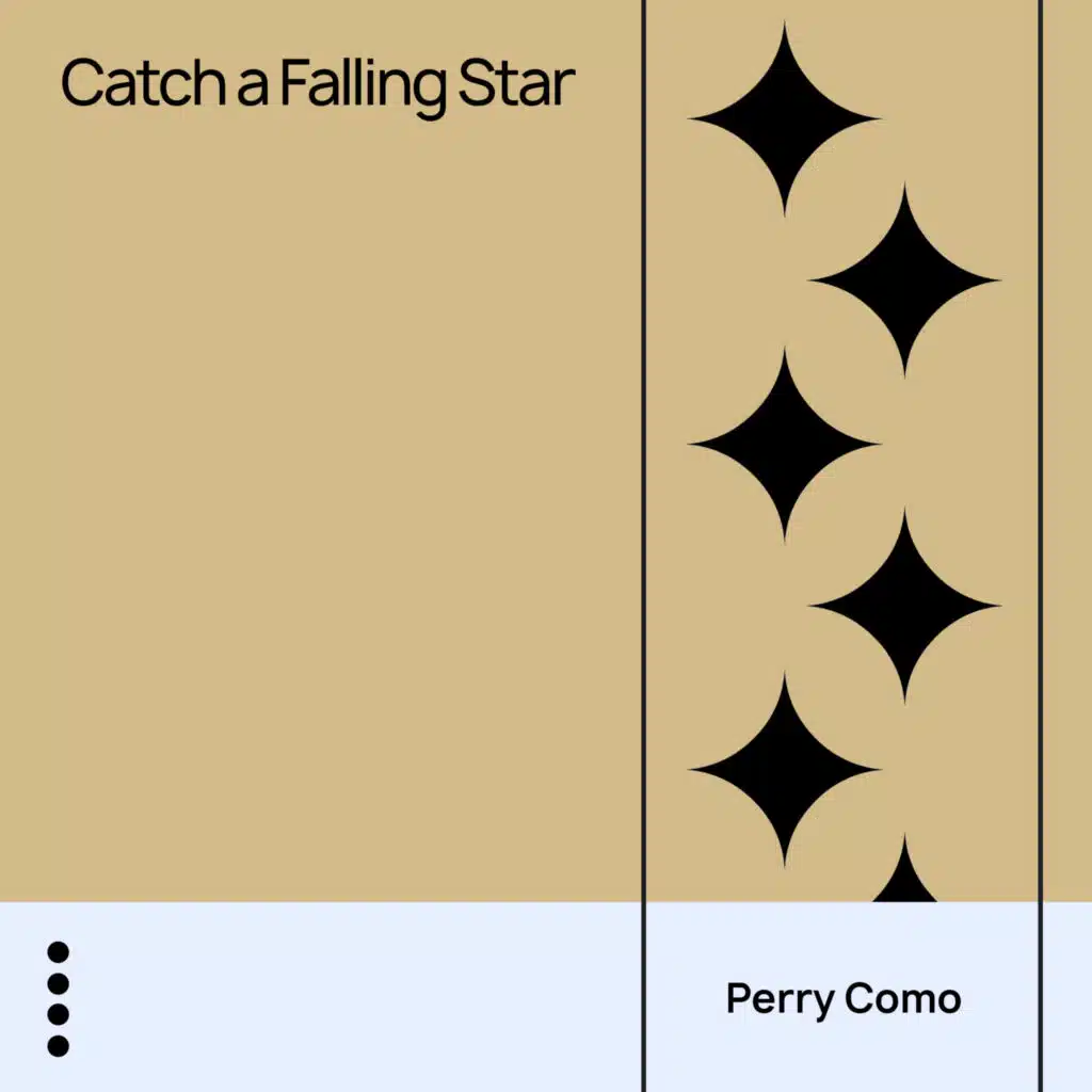 Catch a Falling Star