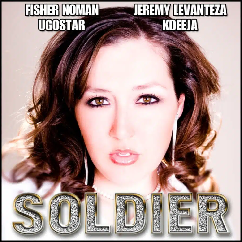 Soldier feat. Kdeeja