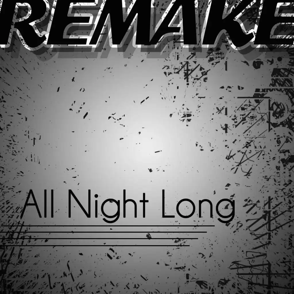 All Night Long (Demi Lovato feat. Missy Elliot & Timbaland Remake)