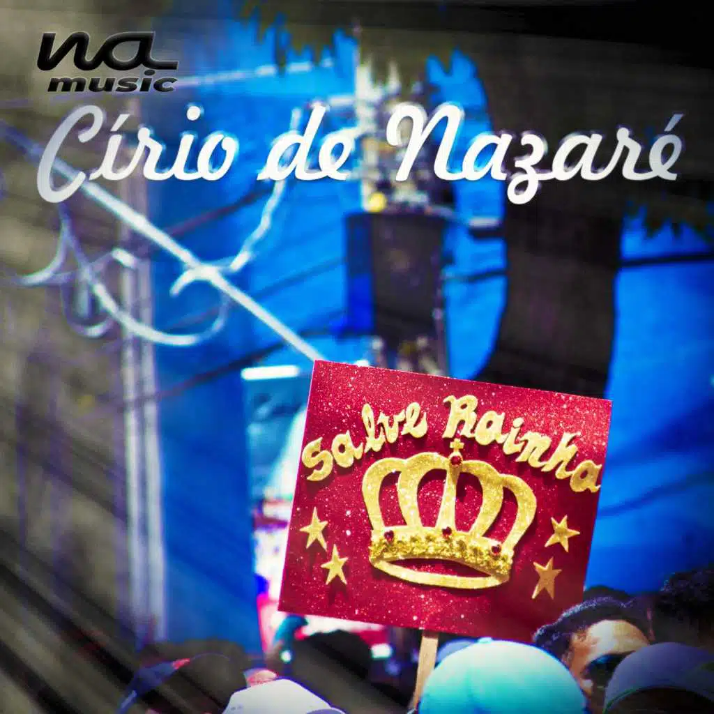 Círio de Nazaré - Na Music