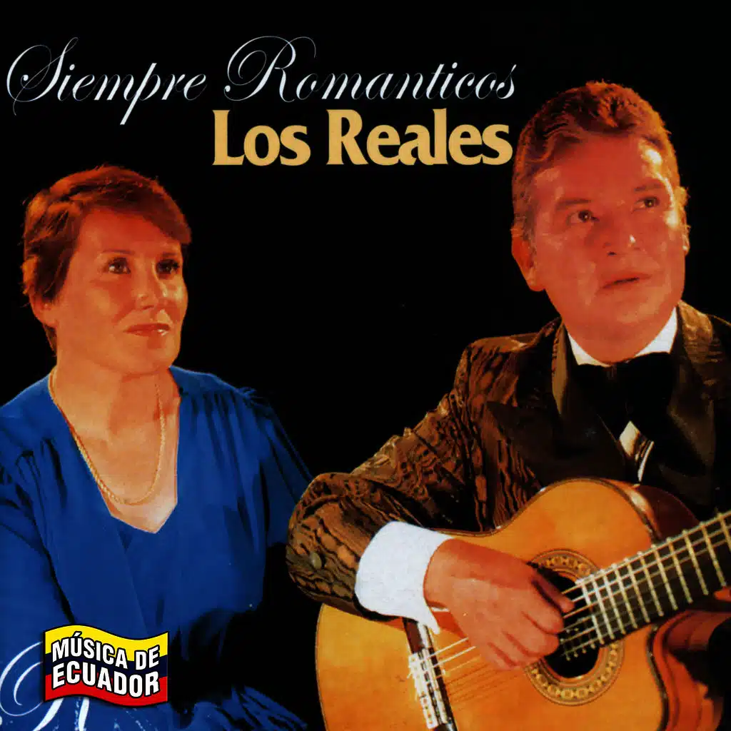 Siempre Románticos. Música de Ecuador