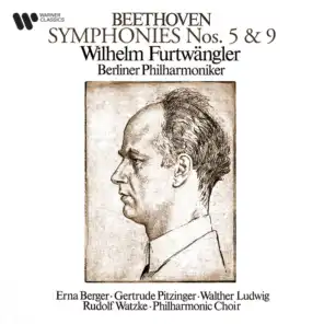 Symphony No. 9 in D Minor, Op. 125 "Choral": IV. (b) Finale. "O Freunde, nicht diese Töne!" (Live) [feat. Erna Berger, Gertrude Pitzinger, Philharmonic Choir, Rudolf Watzke & Walther Ludwig]