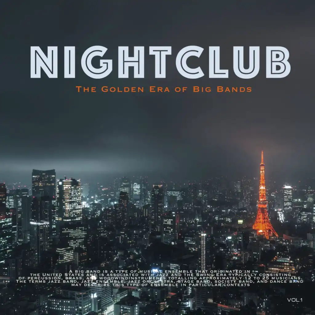 Nightclub, Vol. 1 (The Golden Era of Big Bands)