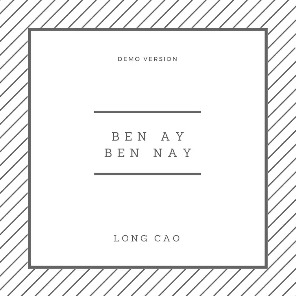 Bên Ấy Bên Này (Demo Version)