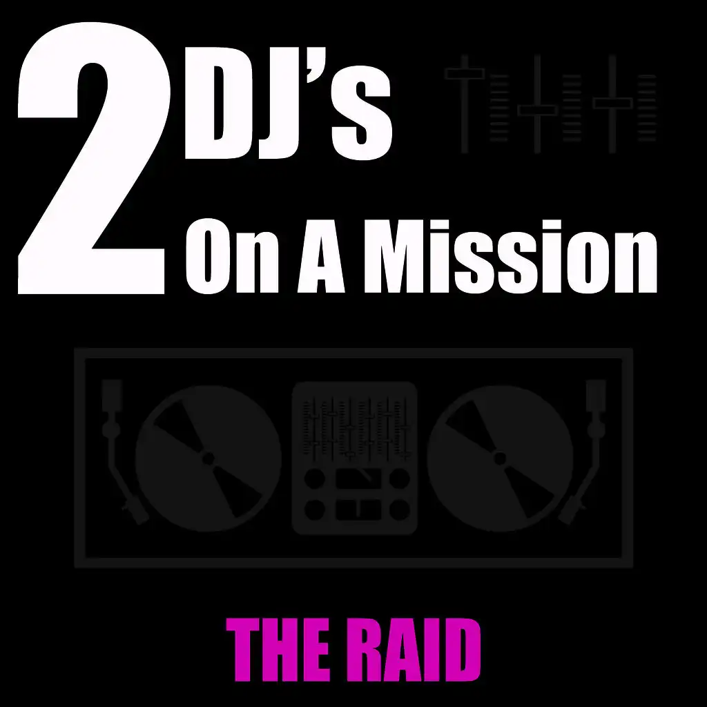 The Raid (Club Mix)