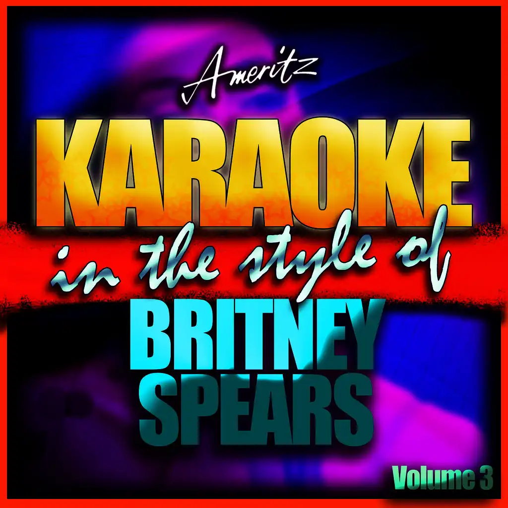 Karaoke - Britney Spears Vol. 3