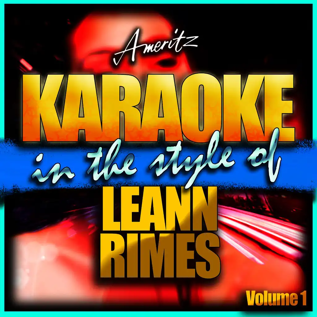 Karaoke - Leann Rimes Vol. 1