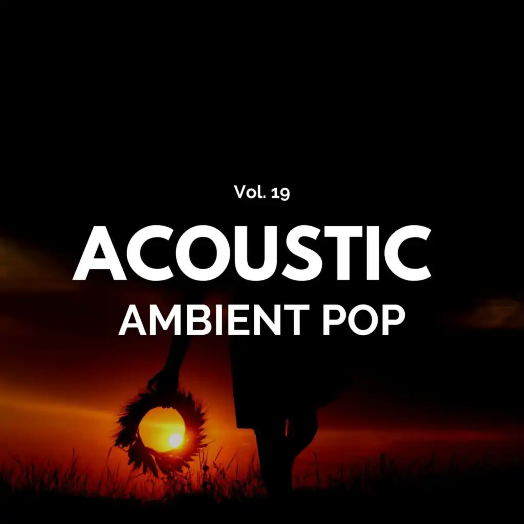 Acoustic Ambient Pop - Vol. 19