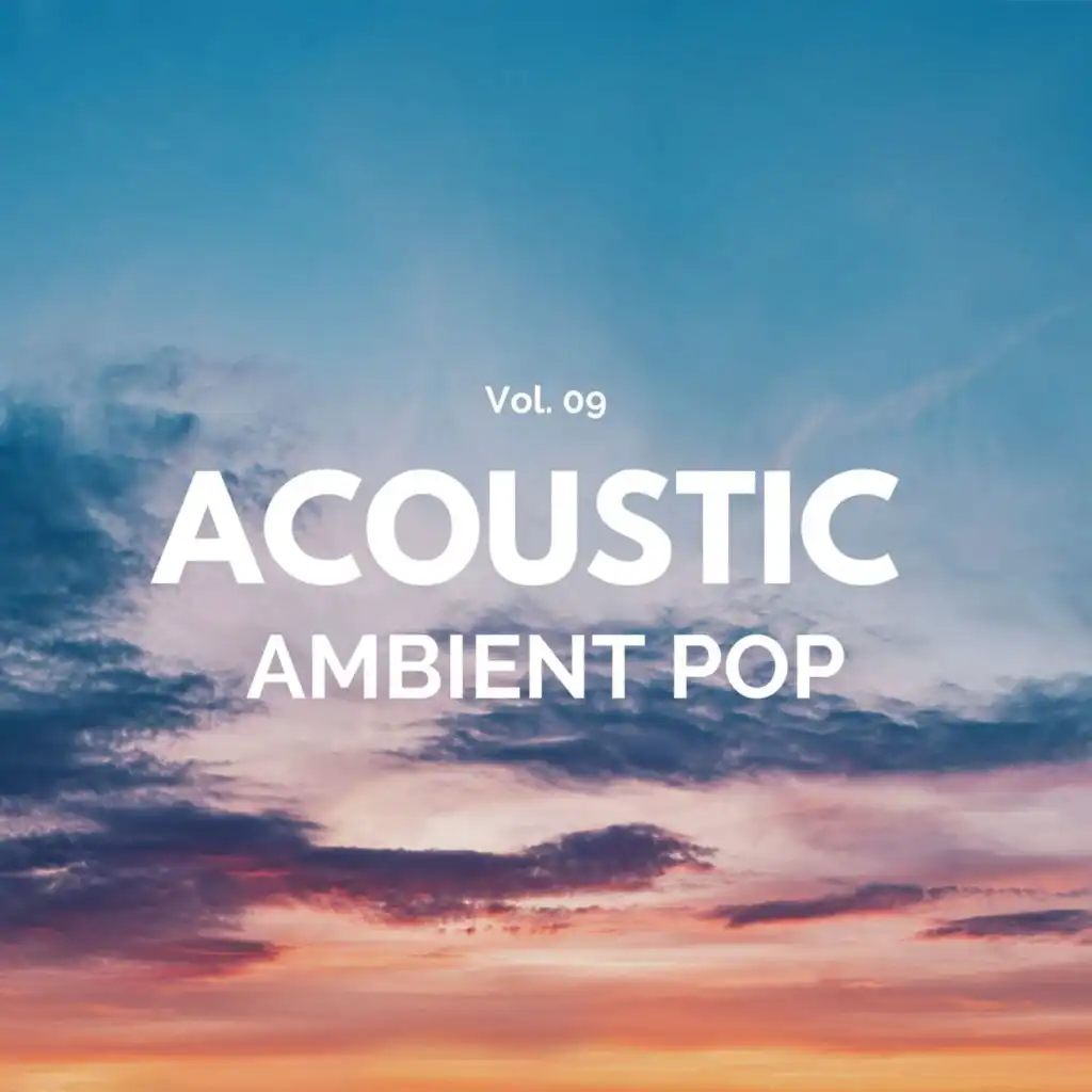 Acoustic Ambient Pop - Vol. 09