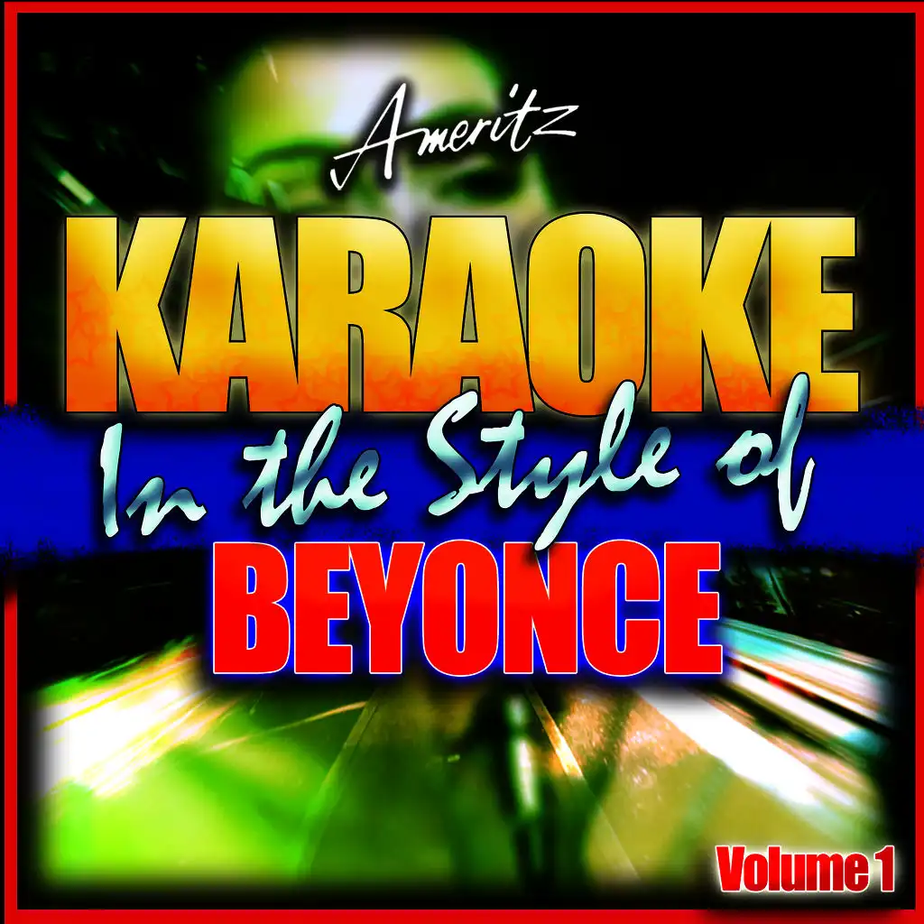 Karaoke - Beyonce Vol. 1