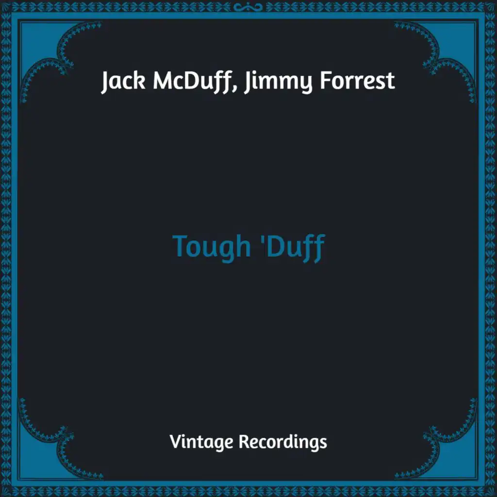 Jack McDuff, Jimmy Forrest