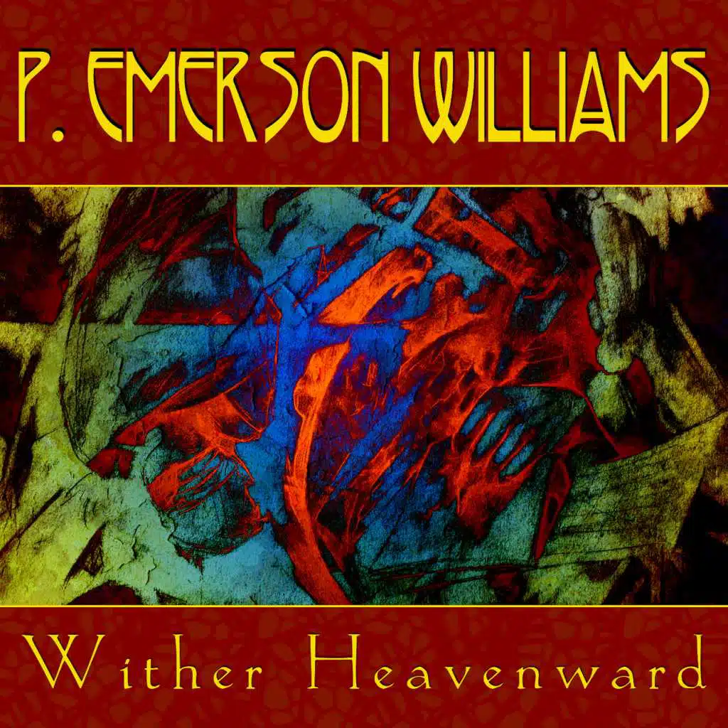 Wither Heavenward
