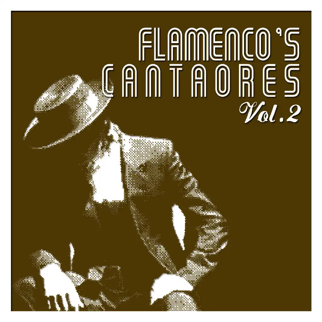 Flamenco's Cantaores Vol. 2