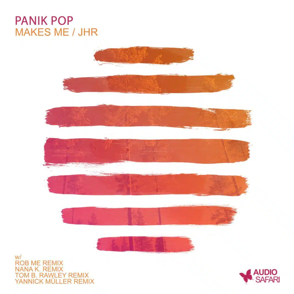 Makes Me (Yannick Müller Remix)