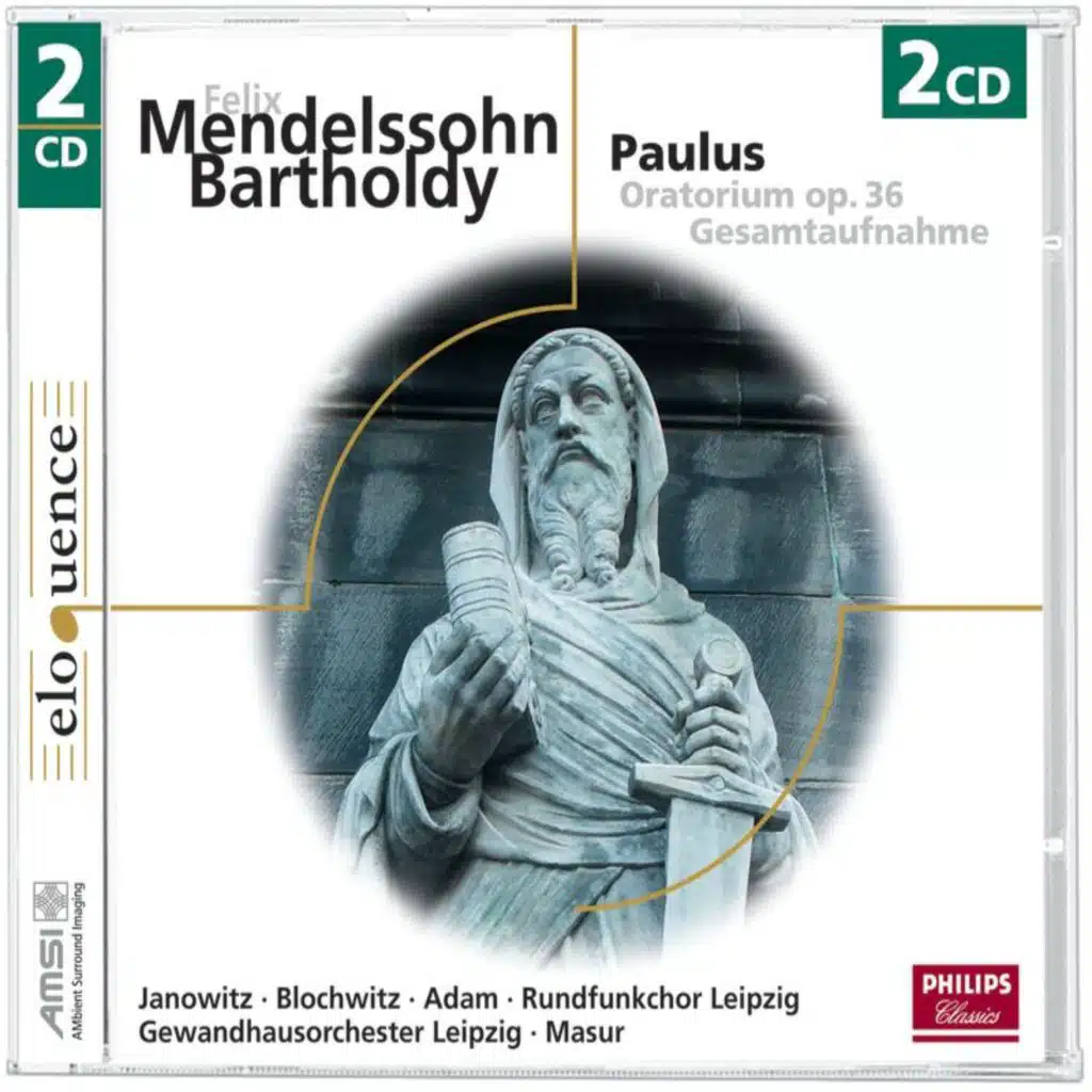 Mendelssohn: Paulus, Op. 36, MWV A14 / Part 1: No. 17 Rezitativ: "Die Männer aber"