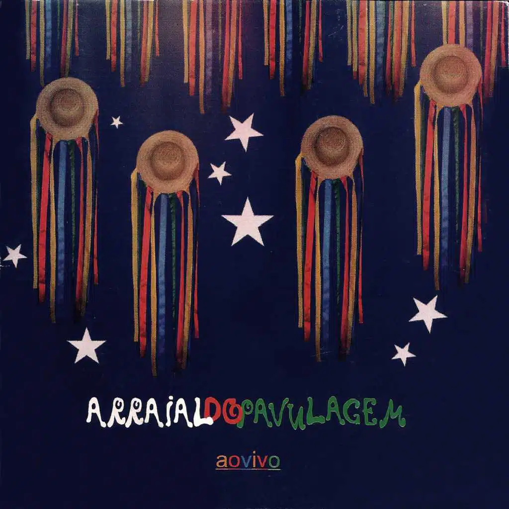 Arraial do Pavulagem - Ao Vivo