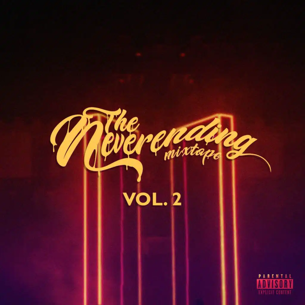 The Neverending Mixtape, Vol. 2
